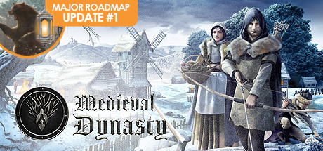 中世纪王朝/Medieval Dynasty（v2.0.0.1a版+全DLC-生存经营）_耀为游科单机游戏排行下载